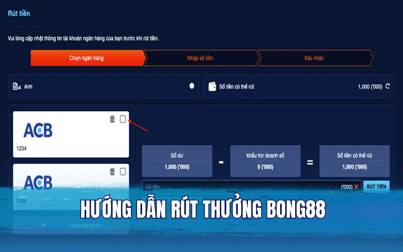 Hướng dẫn rút thưởng sau khi hoàn thành cược tại Bong88